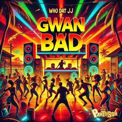 Cover of Gwan Bad