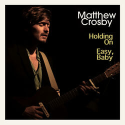 Cover of Holding On / Easy, Baby