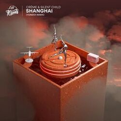 Cover of Shanghai (Yonexx Remix)