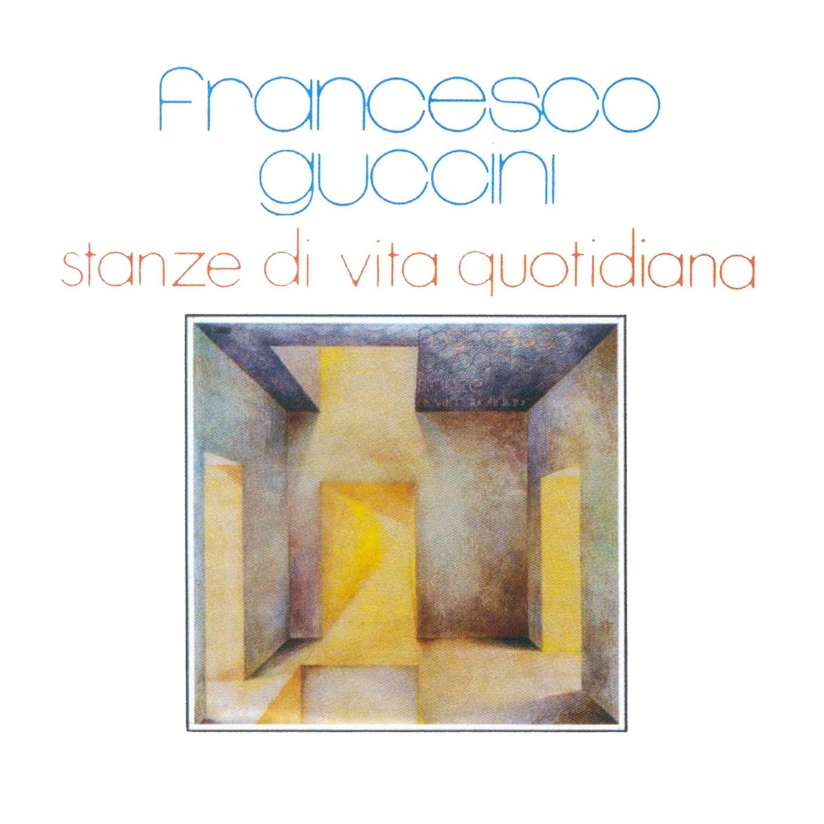 Album cover of Stanze Di Vita Quotidiana