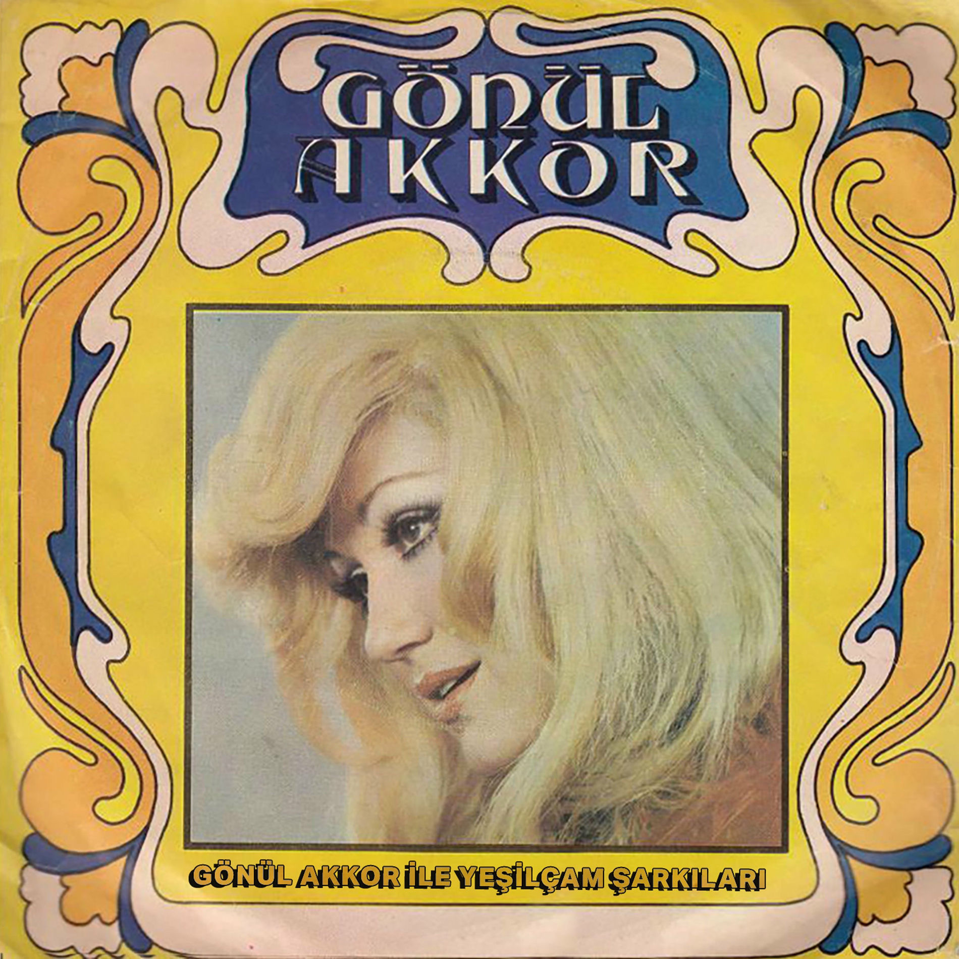 Album cover of Gönül Akkor İle Yeşilçam Şarkıları