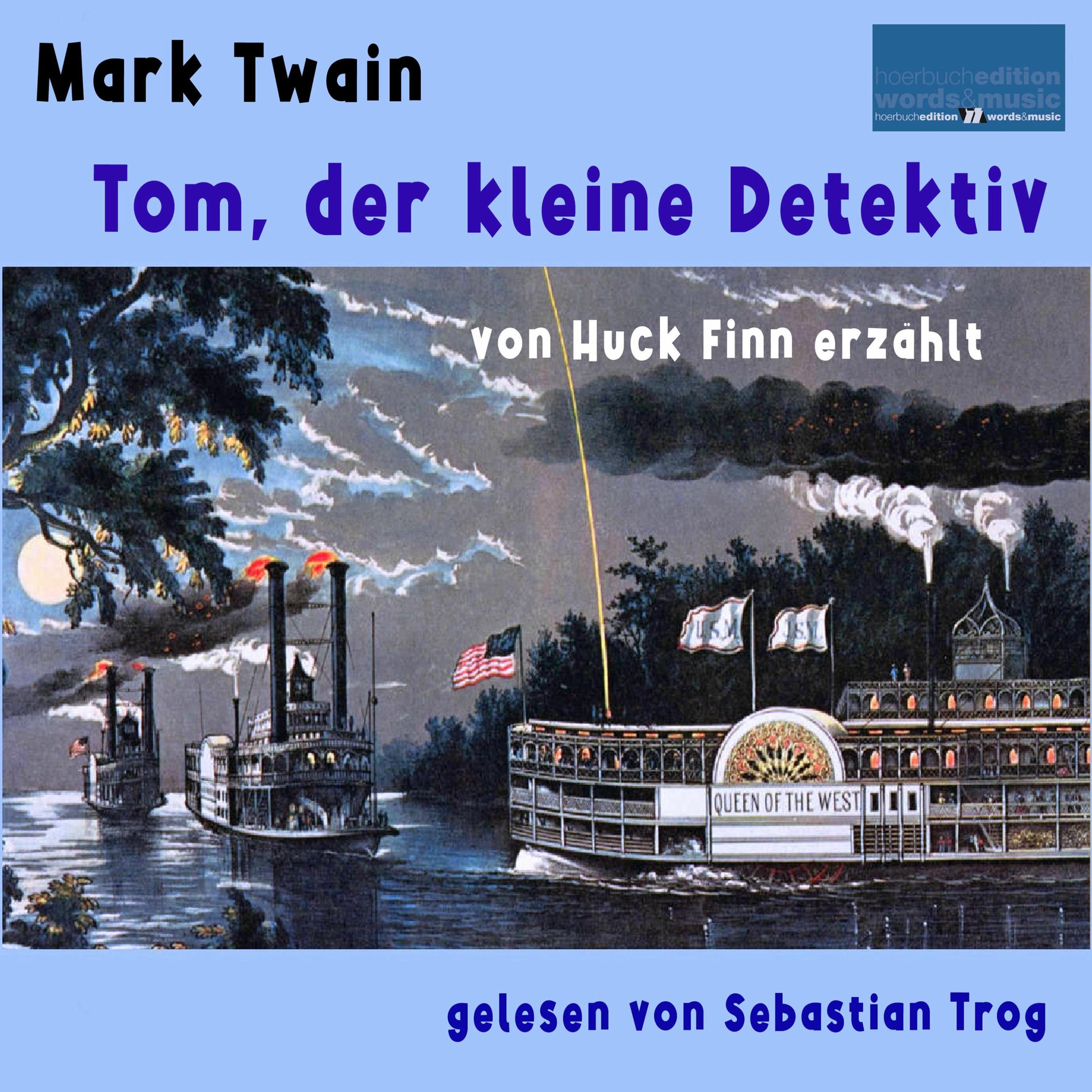 Album cover of Mark Twain: Tom, der kleine Detektiv (von Huck Finn erzählt)