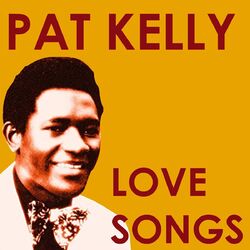Cover of Pat Kelly Love Songs
