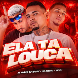 Cover of Ela Ta Louca by undefined