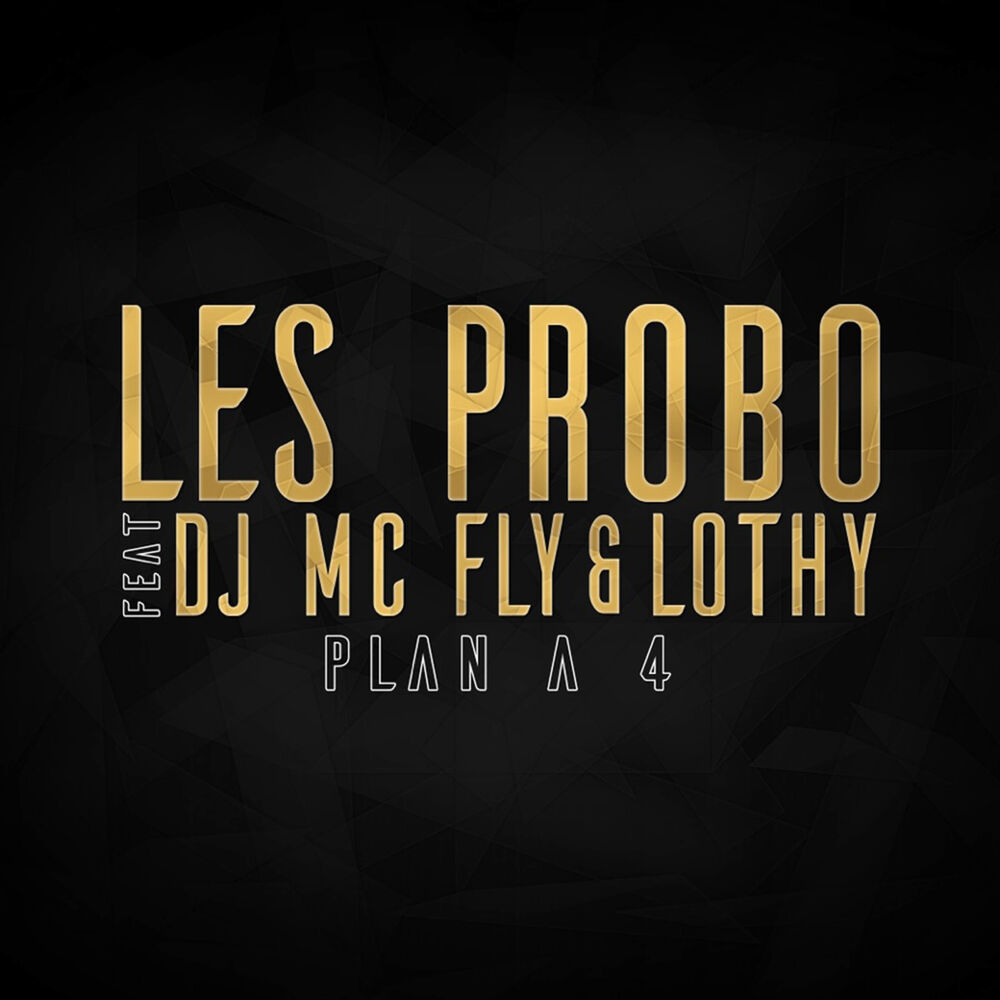 Picture of Plan à 4 (feat DJ McFly & Lothy)