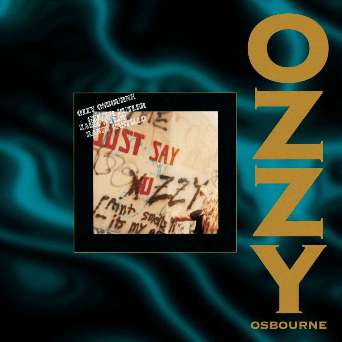 Ozzy Osbourne - Just Say Ozzy | Deezer