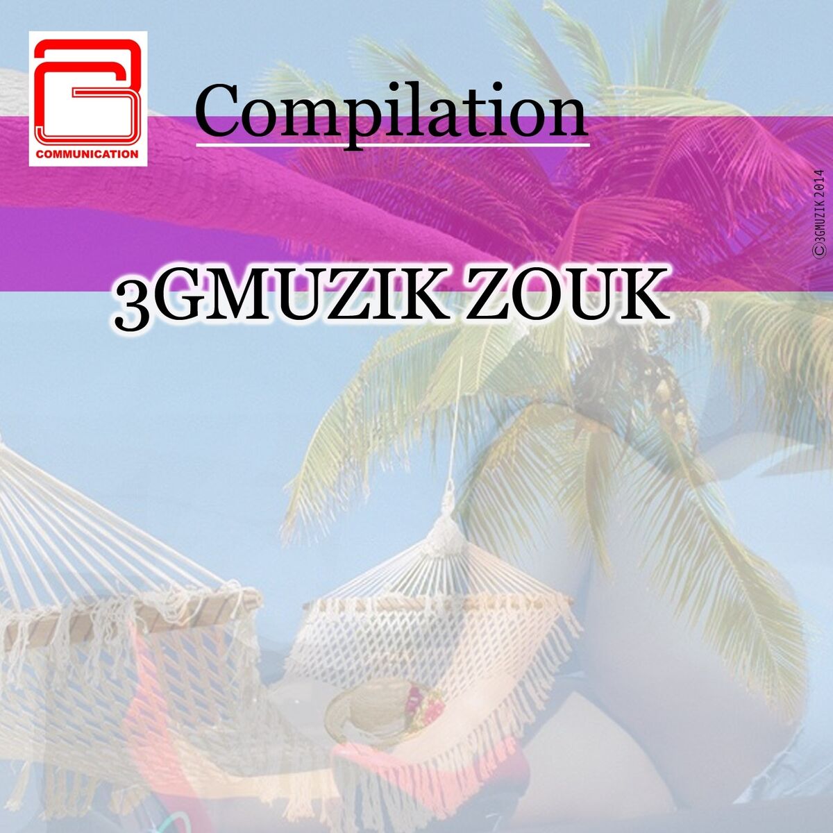 Album cover of Compilation 3G Muzik Zouk