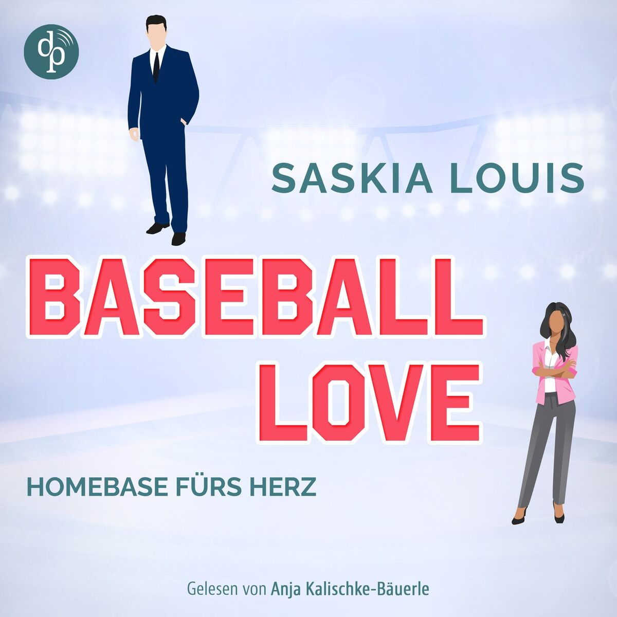 Album cover of Homebase fürs Herz - Sports Romance Hörbuch - Baseball Love-Reihe, Band 6 (Ungekürzt)