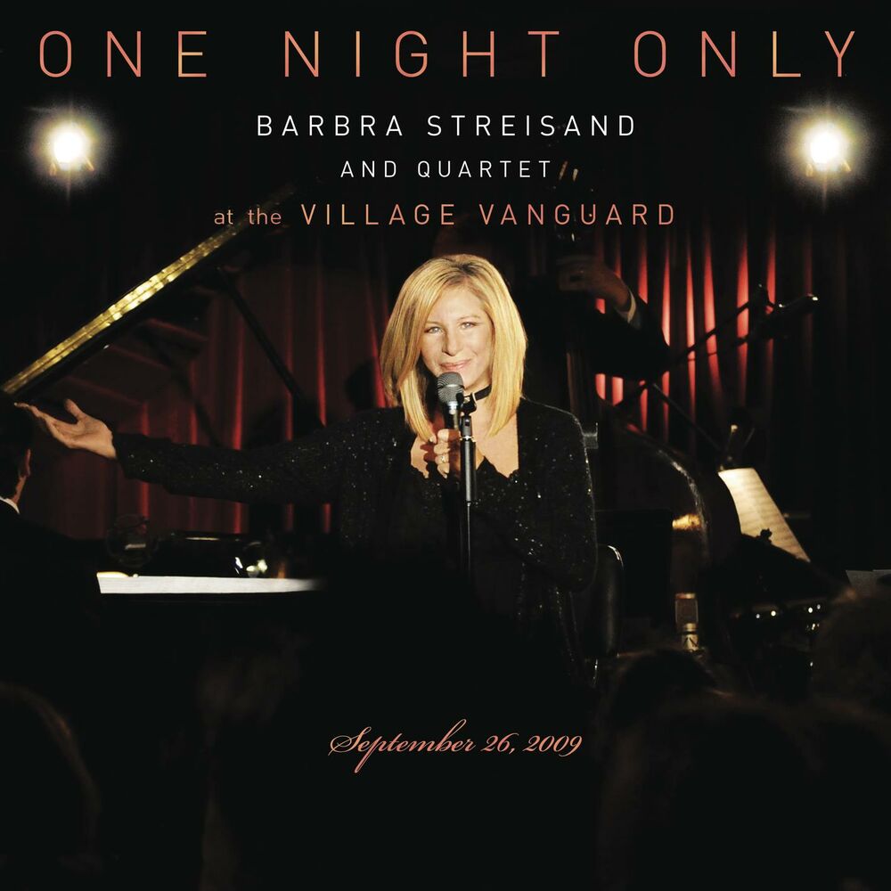 Picture of One Night Only: Barbra Streisand and Quartet at the Village Vanguard - September 26, 2009