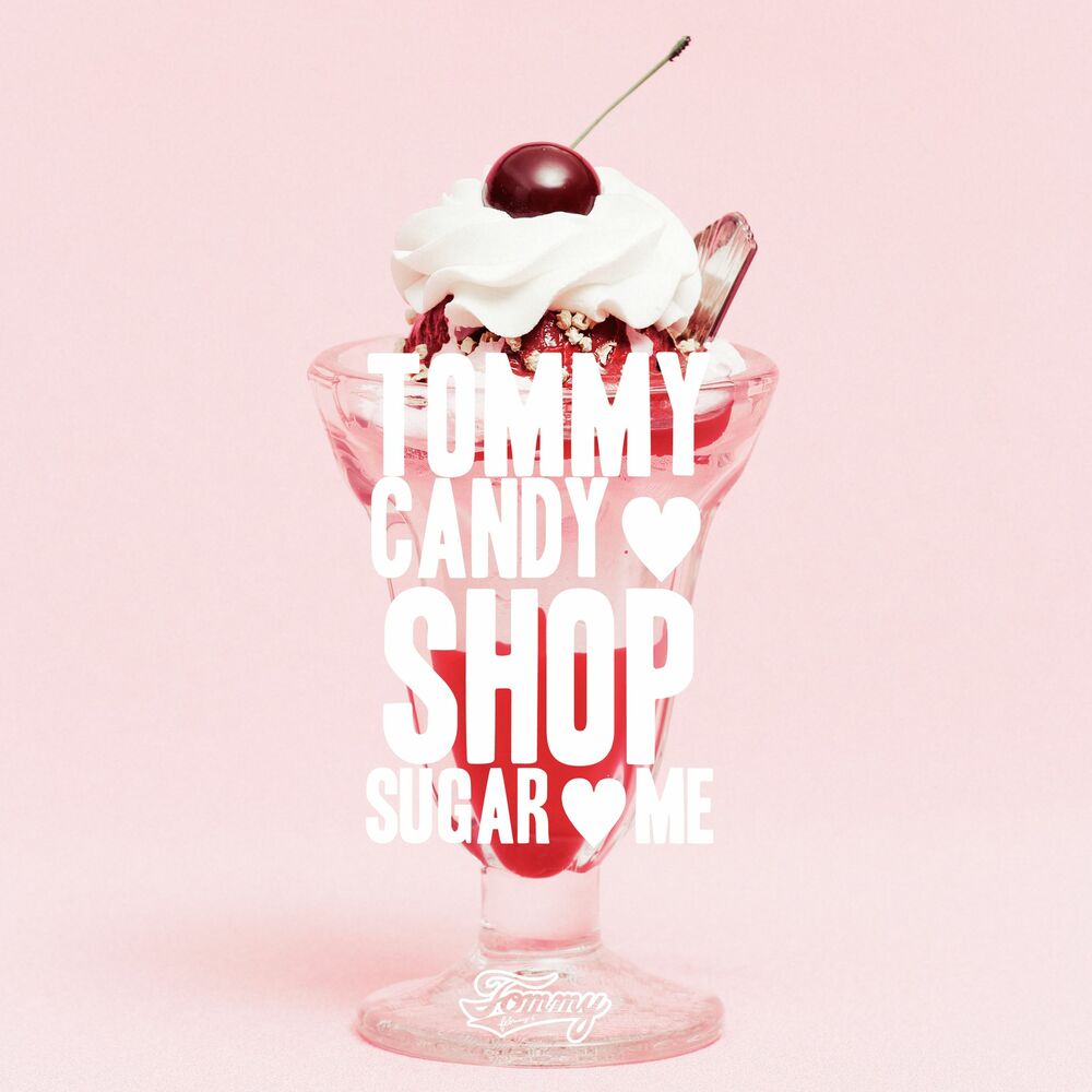 Picture of TOMMY CANDY SHOP SUGAR ME