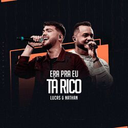 Cover of Era Pra Eu Tá Rico