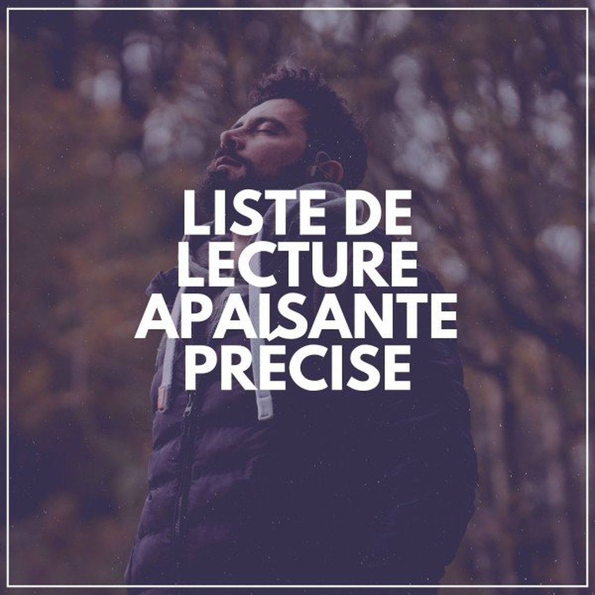 Album cover of Liste de Lecture Apaisante Précise