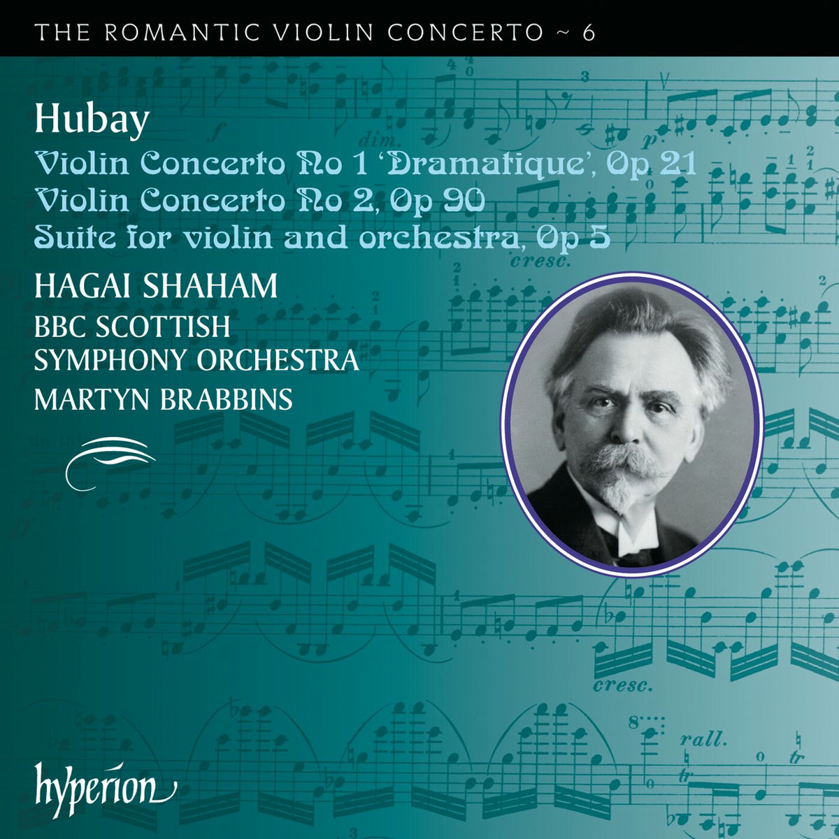 Album cover of Hubay: Violin Concertos Nos. 1 & 2 (Hyperion Romantic Violin Concerto 6)