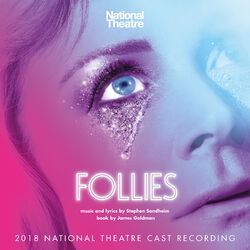 Cover of Follies (2018 National Theatre Cast Recording)