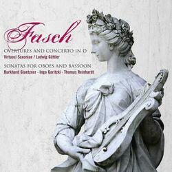 Cover of Fasch: Overtures and Concerto in D Major & Sonatas for Oboes and Bassoon