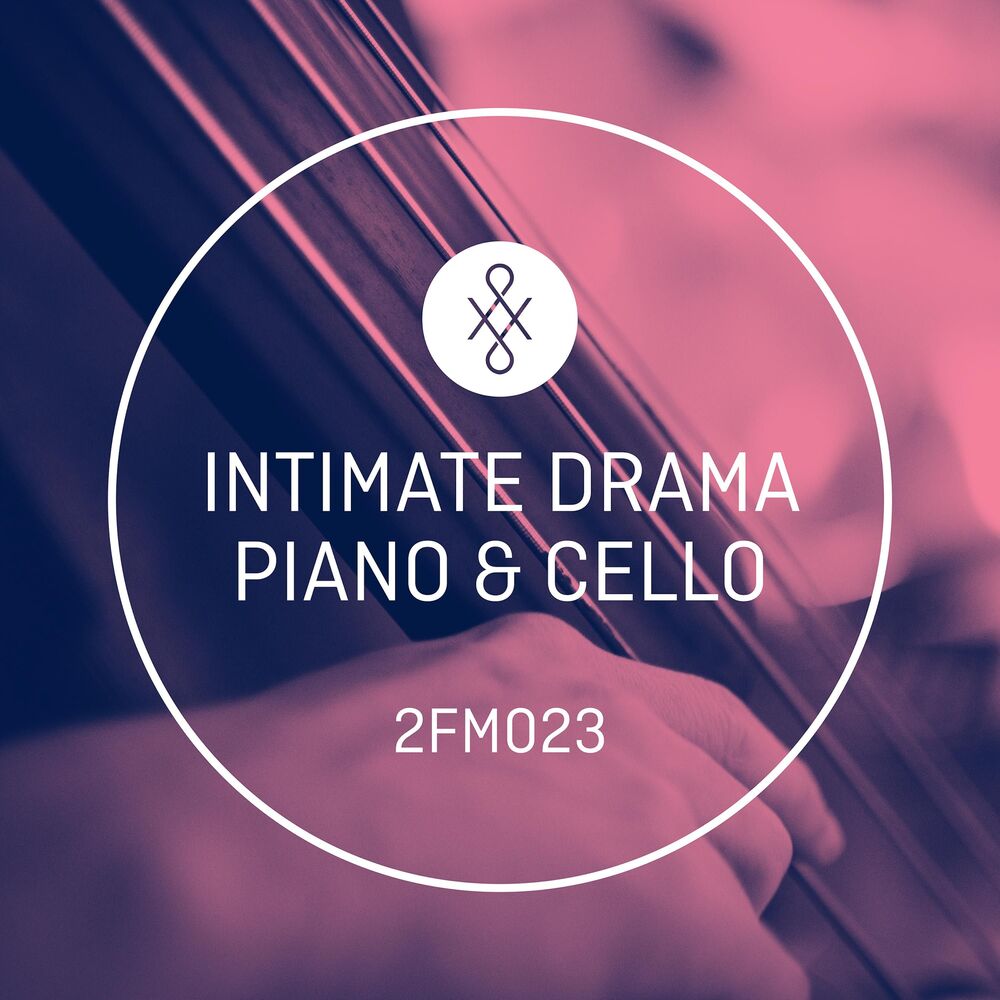 Picture of 2FM023 Intimate Drama - Piano & Cello