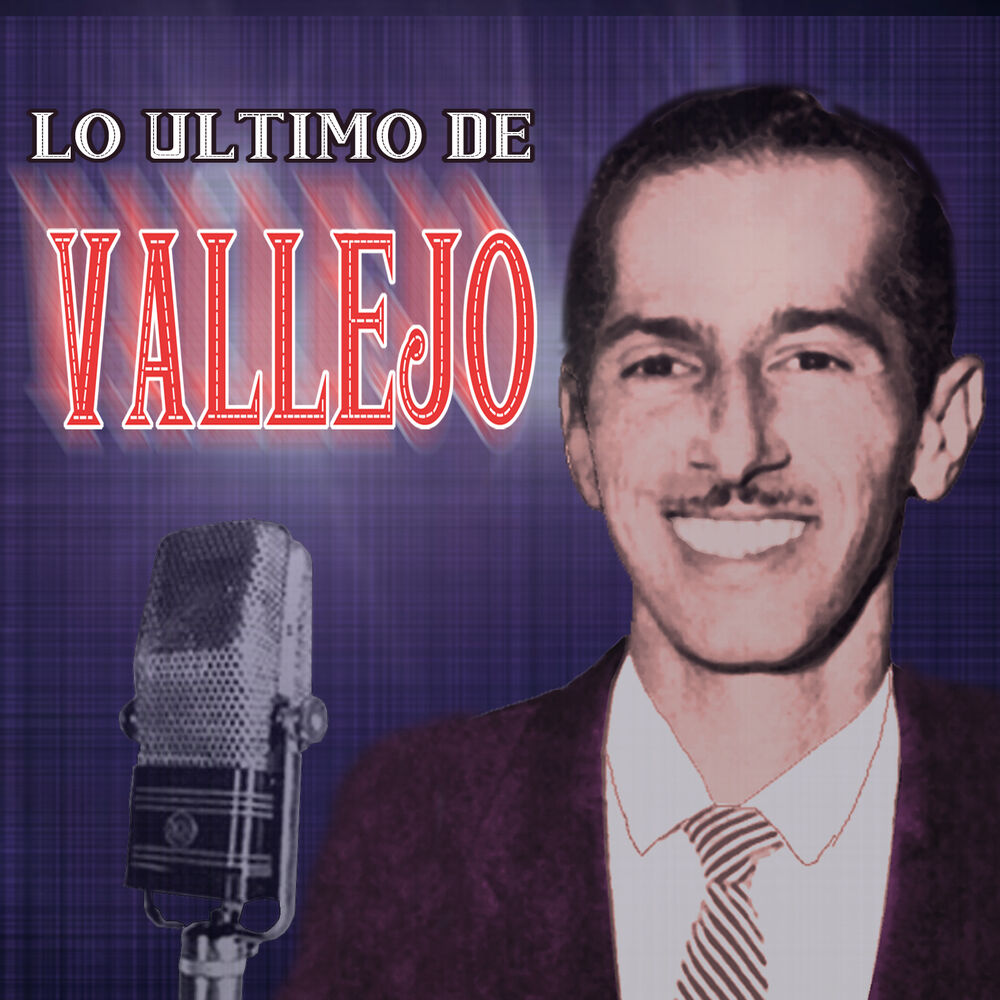 Picture of Lo Ultimo De Vallejo