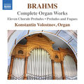 Brahms: Complete Organ Works
