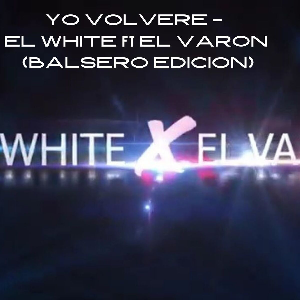 Album cover of Yo Volveré (BALSERO EDICION)