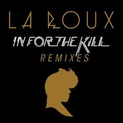 Cover of In For The Kill (Remix EP)