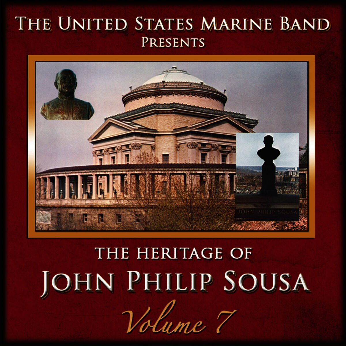 Album cover of The Heritage of John Philip Sousa: Volume 7