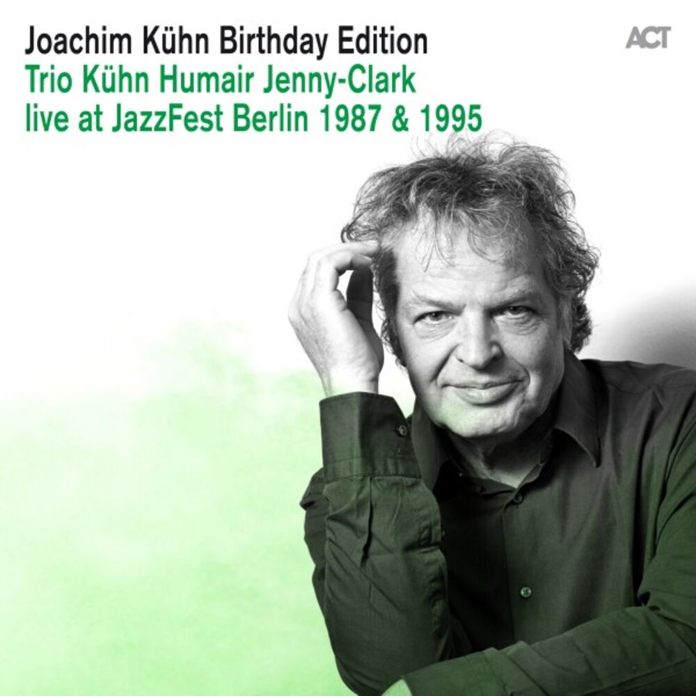 Picture of Joachim Kühn Birthday Edition: Trio Kühn - Humair - Jenny-Clark Live at Jazzfest Berlin 1987 & 1995