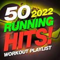 50 2022 Running Hits! Workout Music