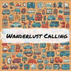 Cover of "Wanderlust Calling"