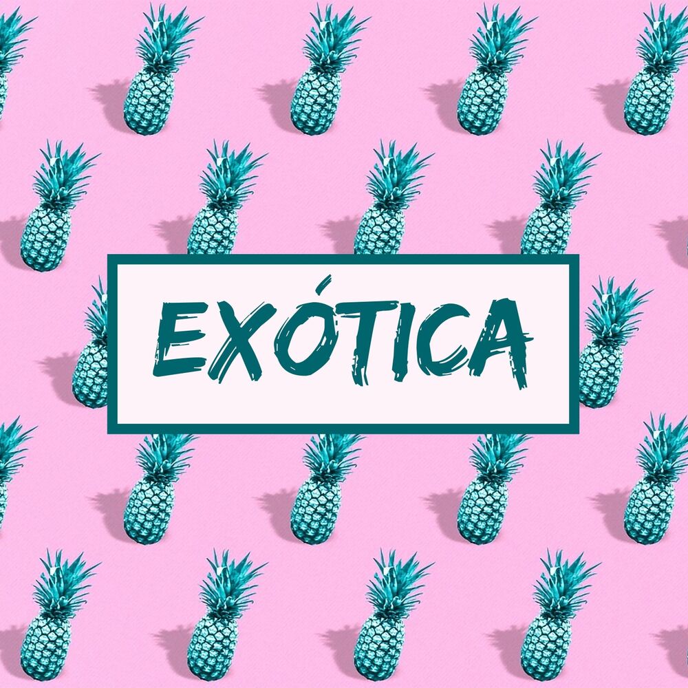Picture of Exótica