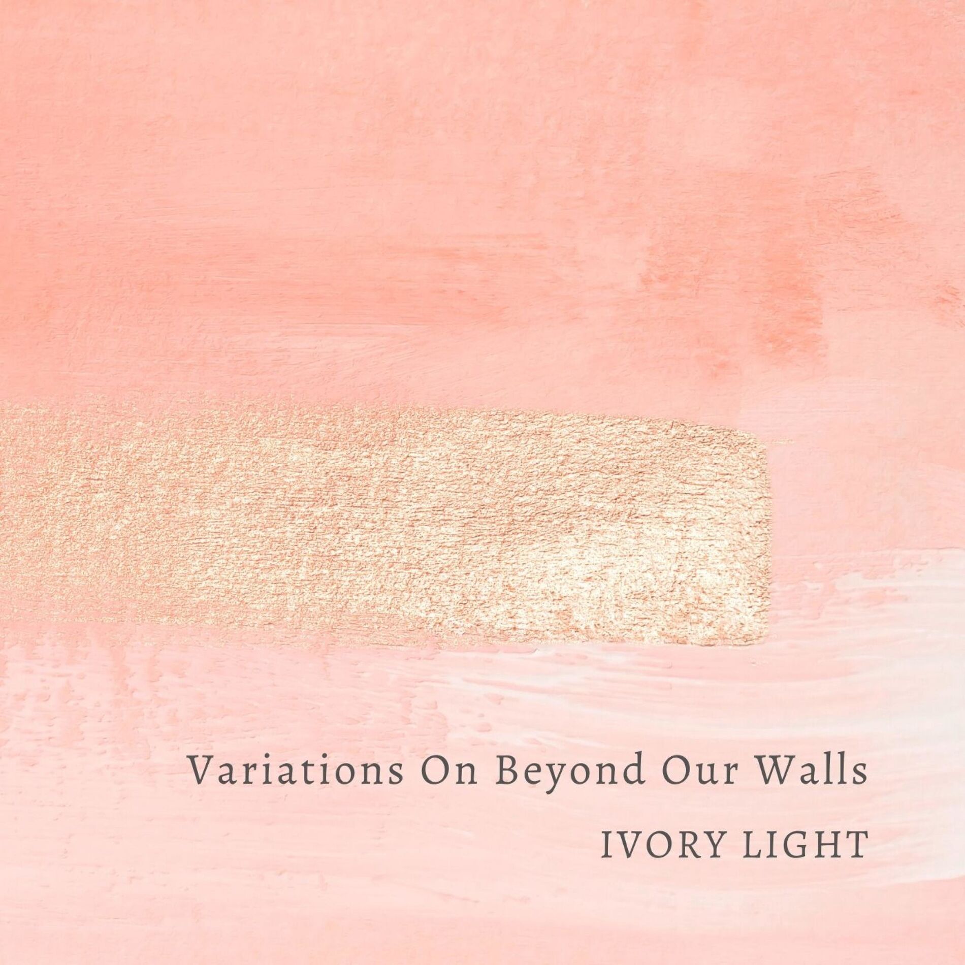 Album cover of Beyond Our Walls (Strings Version)