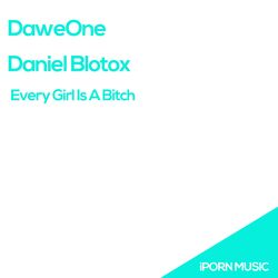 Cover of Every Girl Is A Bitch