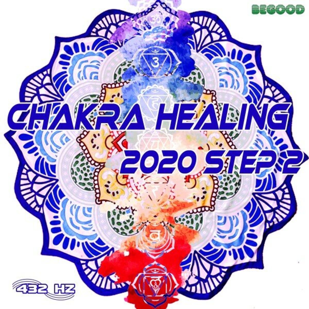 Album cover of 432 Hz Chakra Healing 2020 Step 2