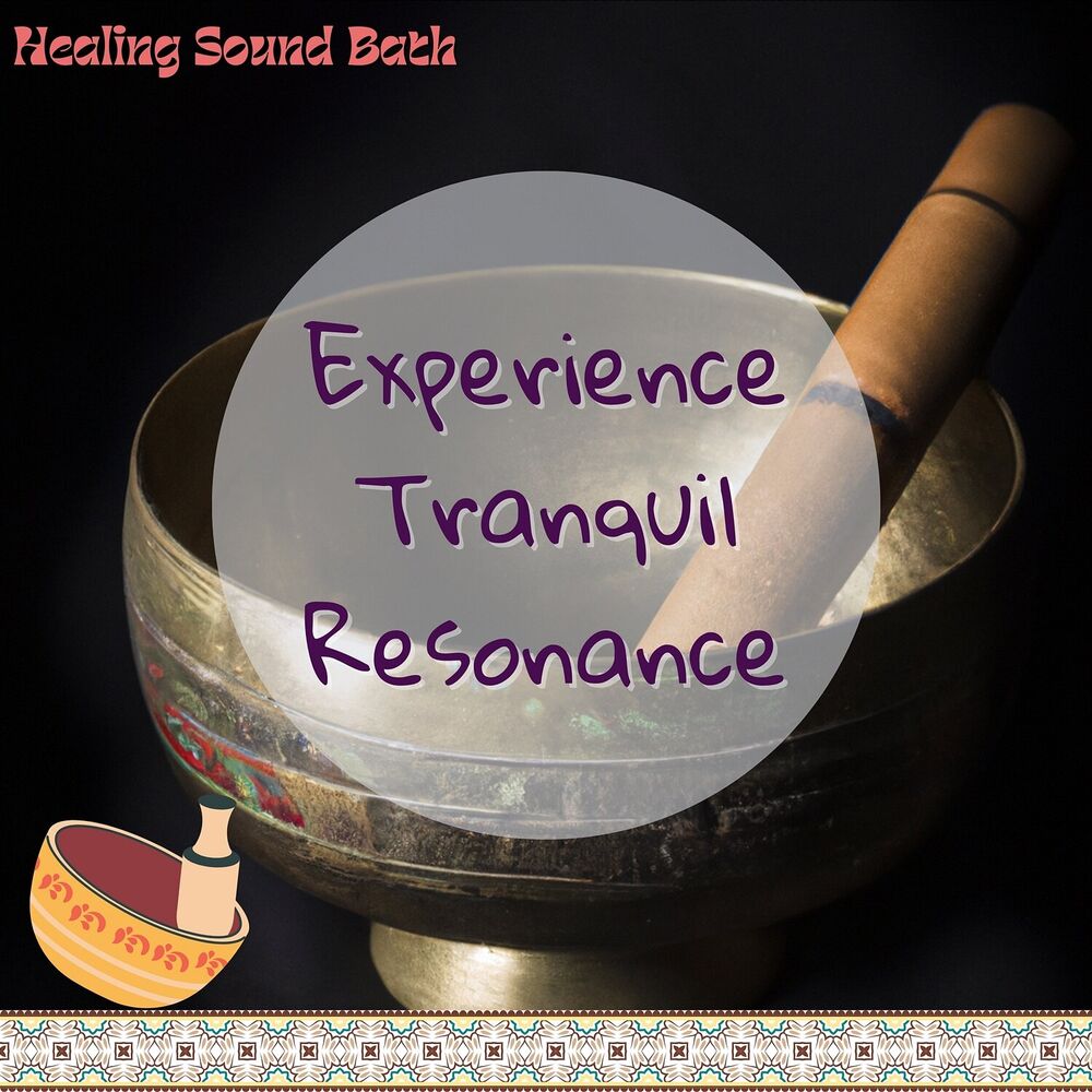 Picture of Experience Tranquil Resonance