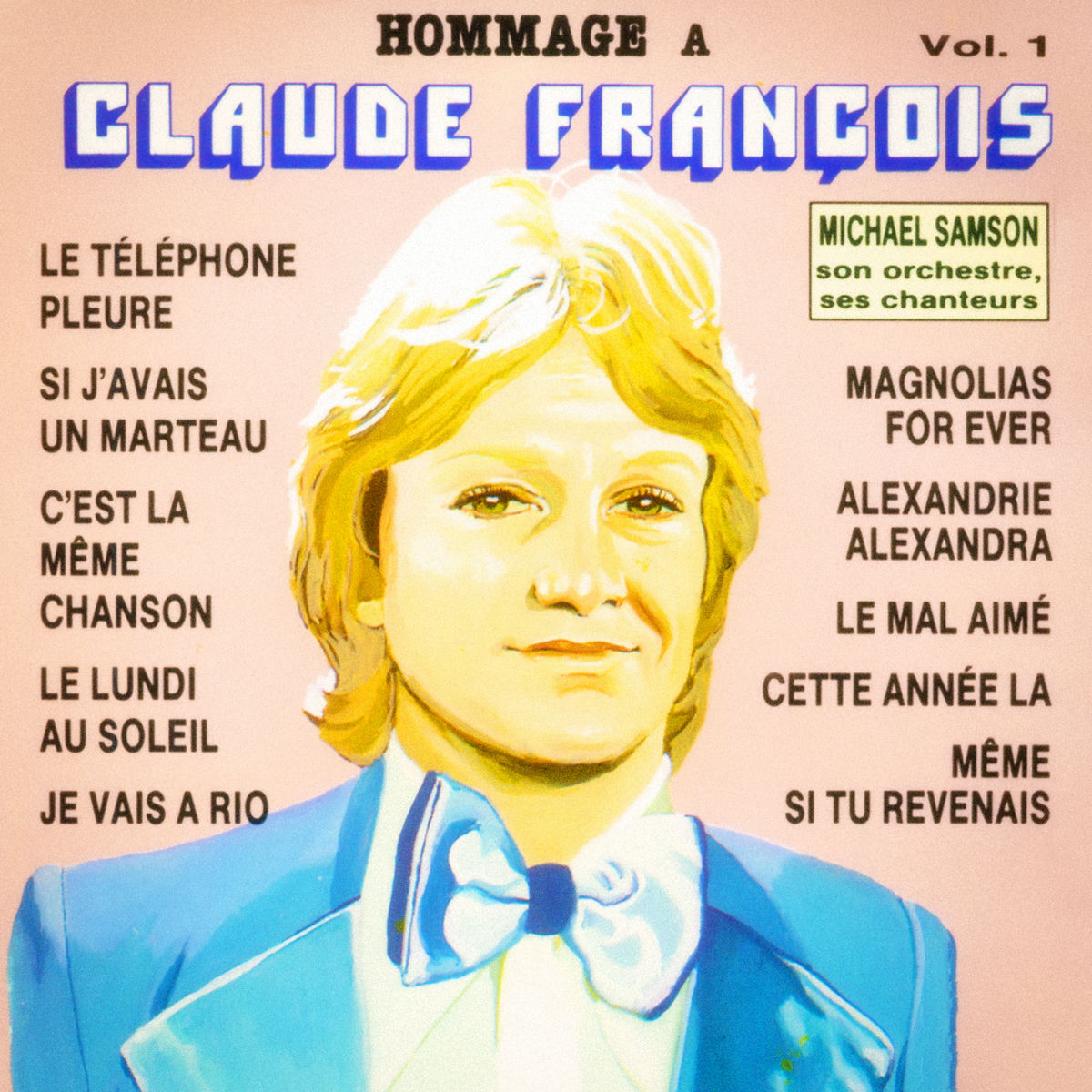 Album cover of Hommage à Claude François, Vol. 1