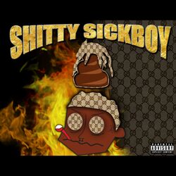 Cover of Shitty Sickboy