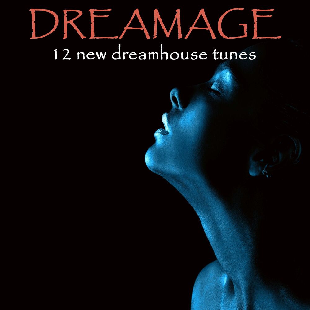 Picture of Dream Age - 12 New Dream House Tunes