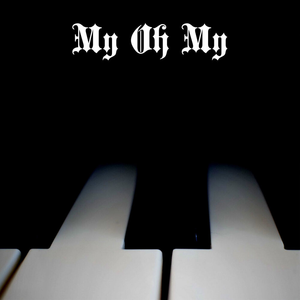 Picture of My Oh My (Piano Instrumental)