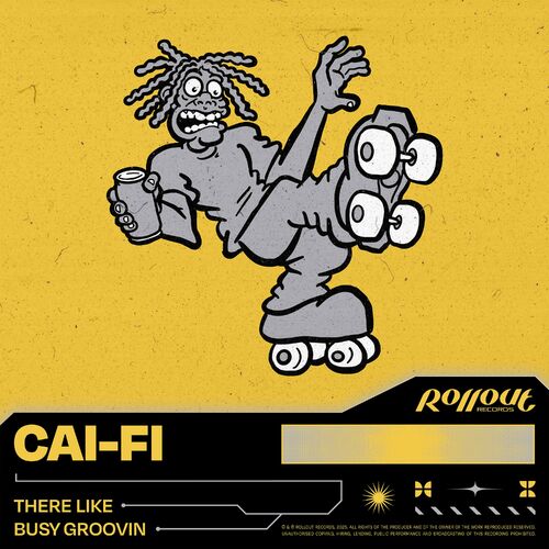  Cai-Fi - There Like / Busy Groovin (2025) 