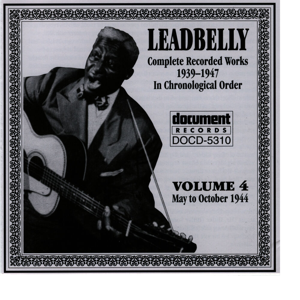 Picture of Leadbelly Vol. 4 1939-1947