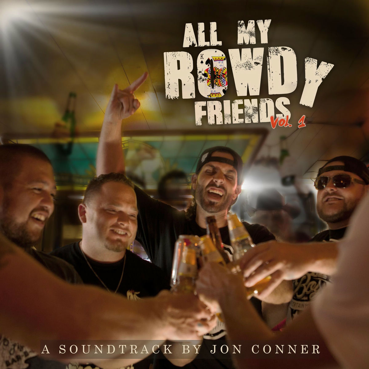 Album cover of All My Rowdy Friends (Original Score)