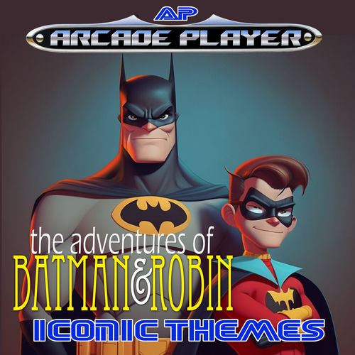 THE ADVENTURES OF BATMAN by Arcade Player - 96 BPM