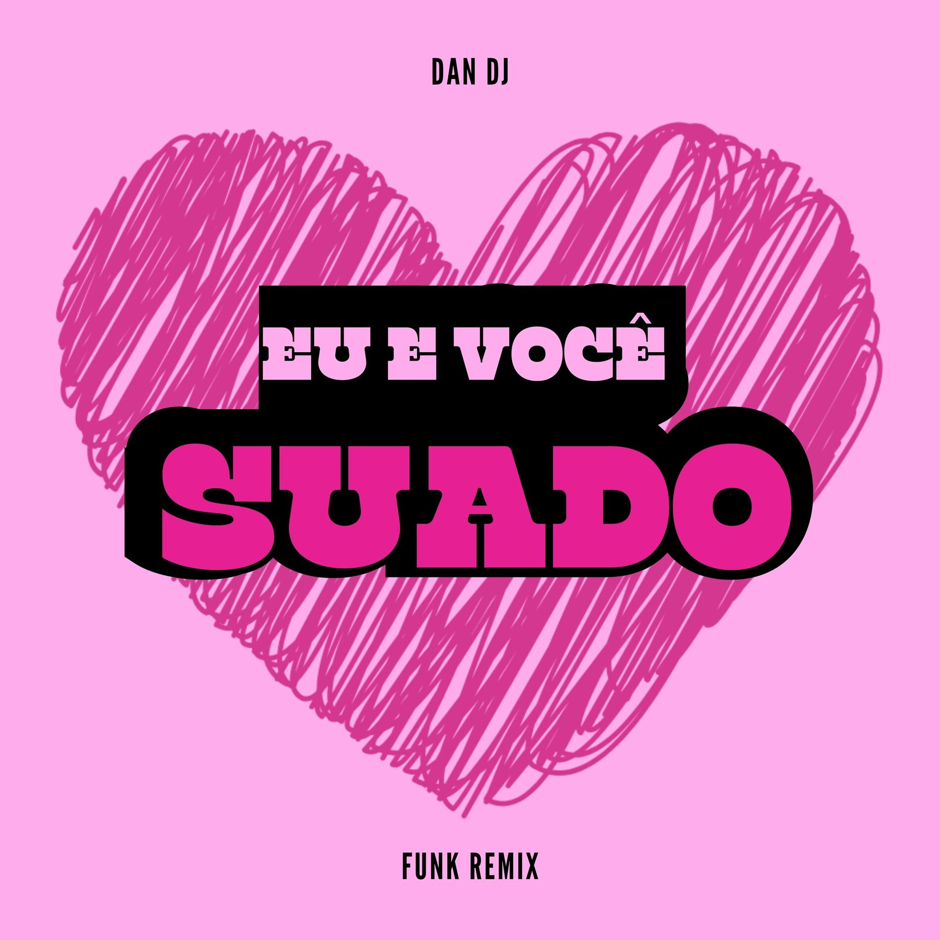 Album cover of Eu e Você Suado