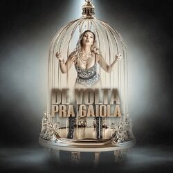 Cover of De Volta Pra Gaiola