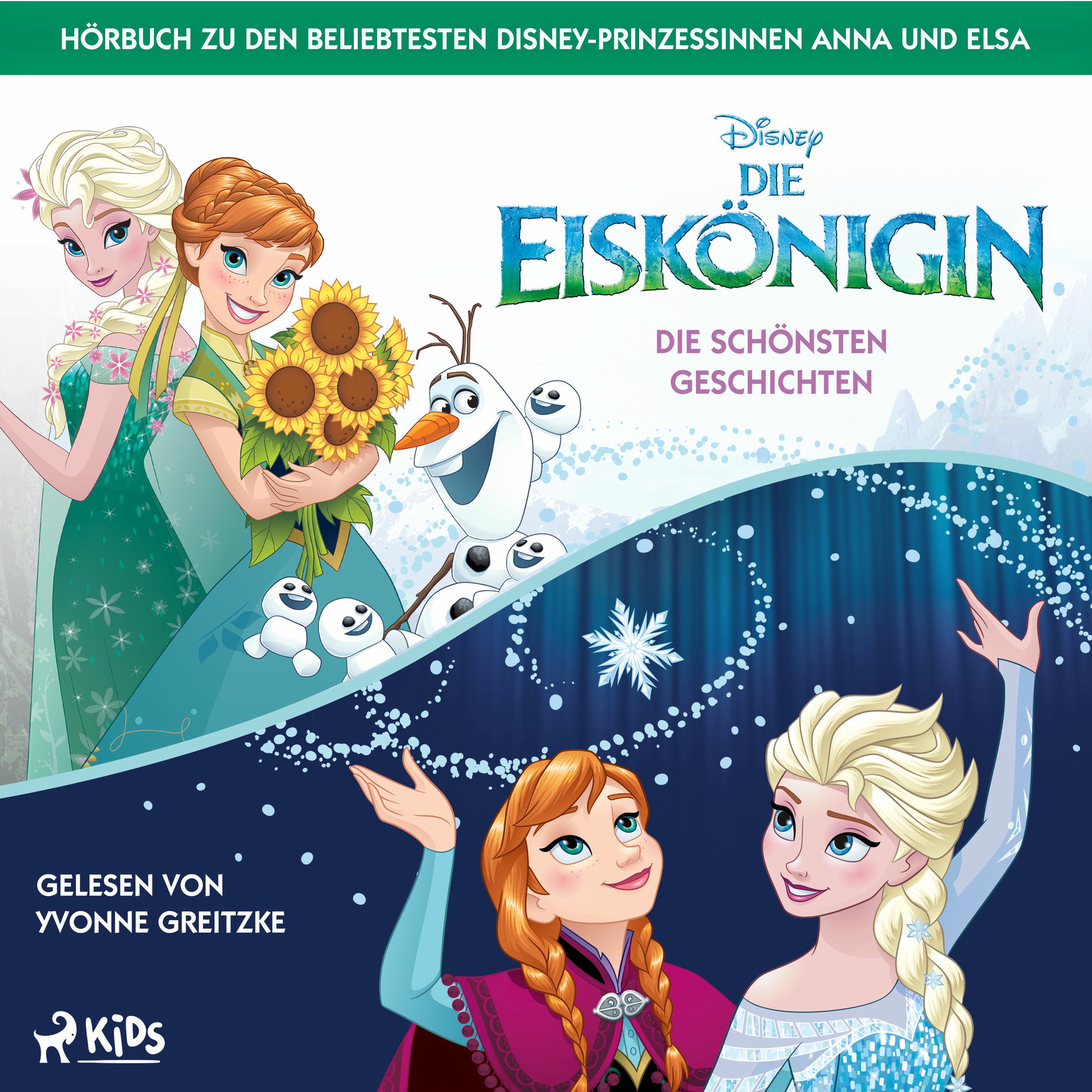 Album cover of Kapitel 01 - Die Eiskönigin – Die schönsten Geschichten: Das Hörbuch mit 15 Abenteuern aus Arendelle