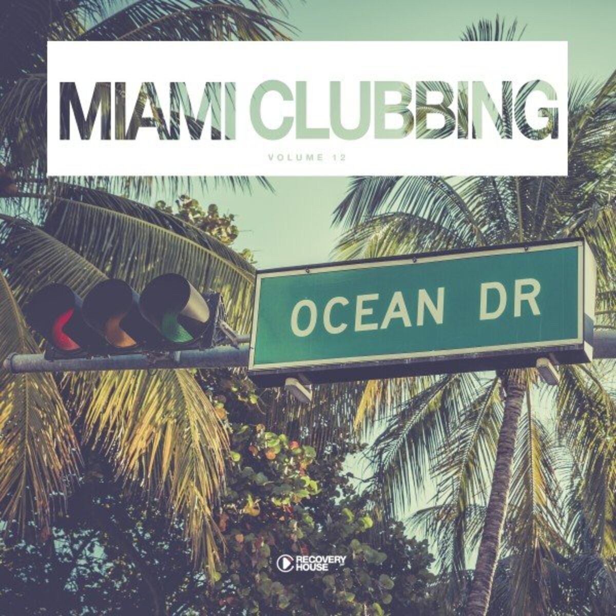 Album cover of Miami Clubbing, Vol. 12