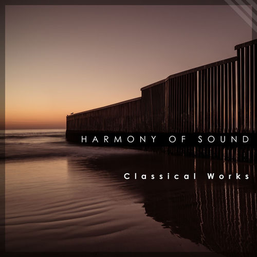 "'Harmony of Sound": Classical Works artwork