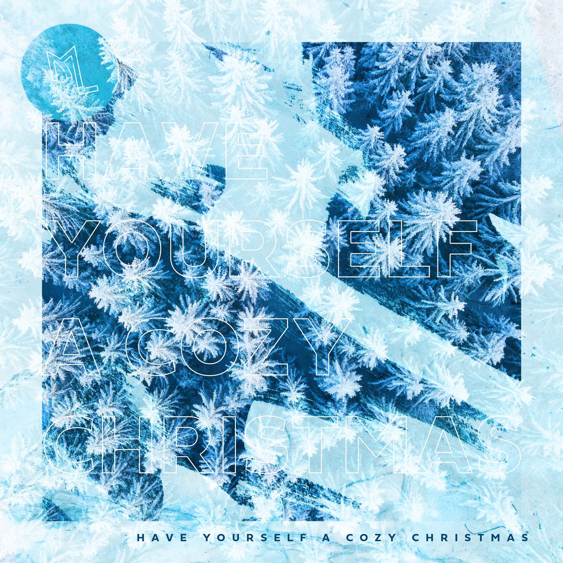 Album cover of Have Yourself a Cozy Christmas