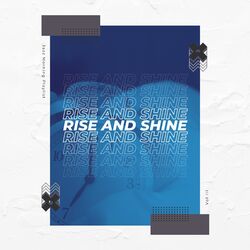 Cover of Rise and Shine Vol III