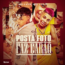 Cover of Posta Foto, Faz Carão