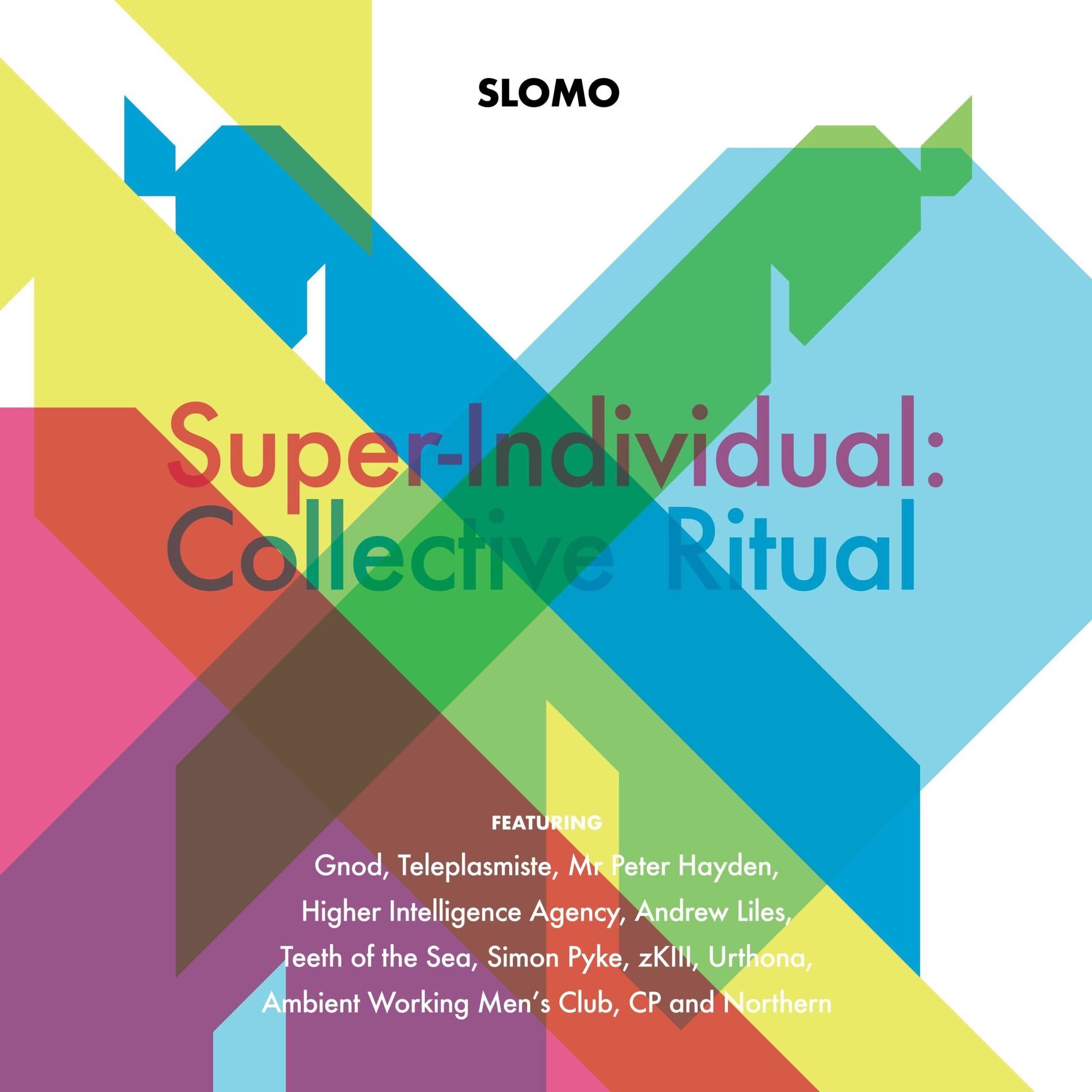 Album cover of Super-Individual: Collective Ritual